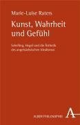 Kunst, Wahrheit und Gefühl