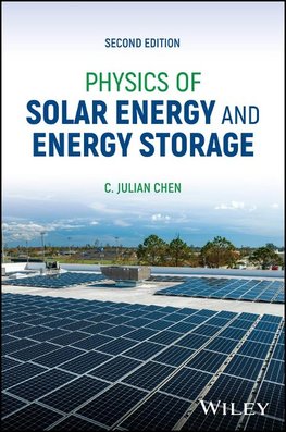 Physics of Solar Energy and Energy Storage