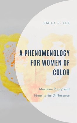 A Phenomenology for Women of Color