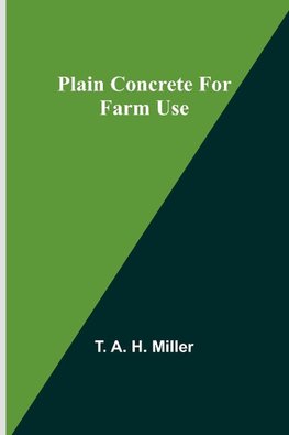 Plain Concrete for Farm Use