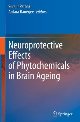 Neuroprotective Effects of Phytochemicals in Brain Ageing