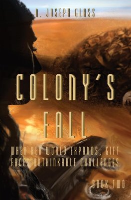 COLONY'S FALL