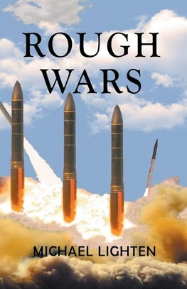 Rough Wars