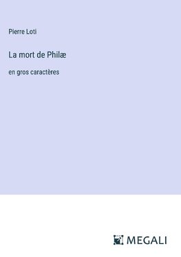 La mort de Philæ