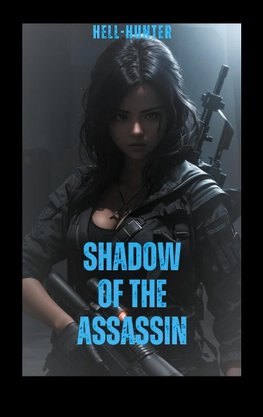 Shadow of the Assassin