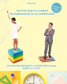 Lerne Englisch mit Dem Ersten Englischen Lesebuch für Kaufmännische Berufe und Wirtschaft