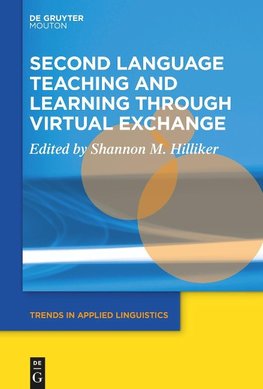 Second Language Teaching and Learning through Virtual Exchange