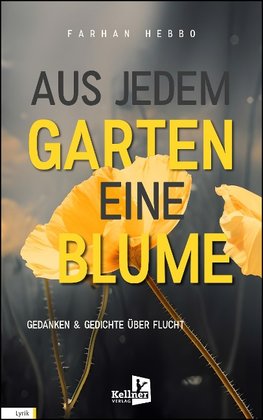 Aus jedem Garten eine Blume