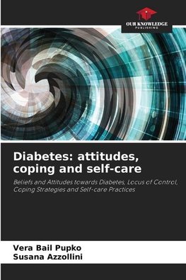 Diabetes: attitudes, coping and self-care