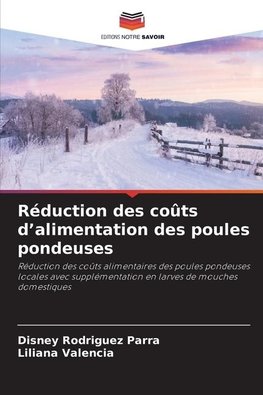 Réduction des coûts d¿alimentation des poules pondeuses