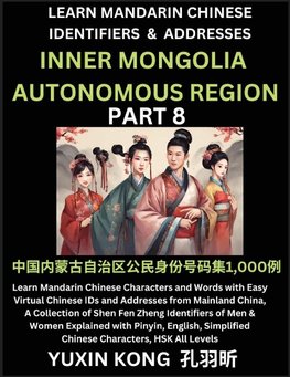 Inner Mongolia Autonomous Region of China (Part 8)