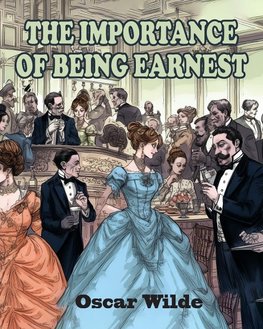 The Importance of Being Earnest