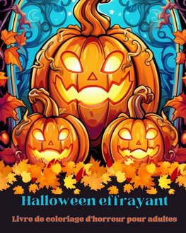 HALLOWEEN EFFRAYANT