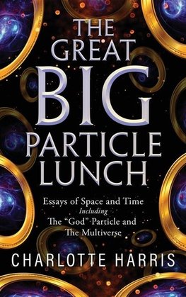 The Great BIG Particle Lunch