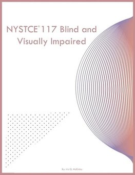 NYSTCE 117 Blind and Visually Impaired