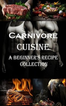 Carnivore Cuisine