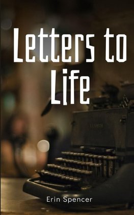 Letters to Life