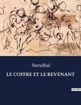 LE COFFRE ET LE REVENANT