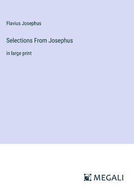 Selections From Josephus