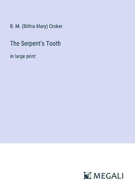 The Serpent's Tooth