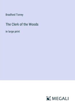 The Clerk of the Woods