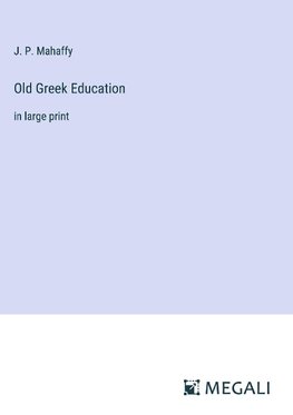 Old Greek Education