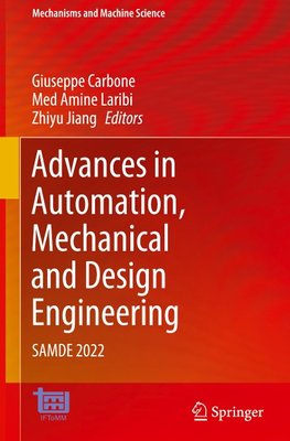 Advances in Automation, Mechanical and Design Engineering