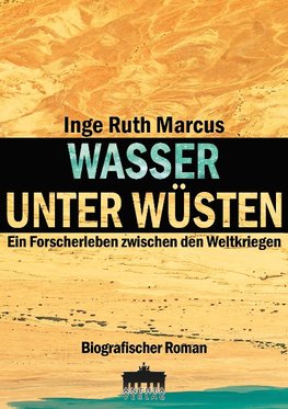 Wasser unter Wüsten