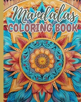 Mandalas Coloring Book For Adults