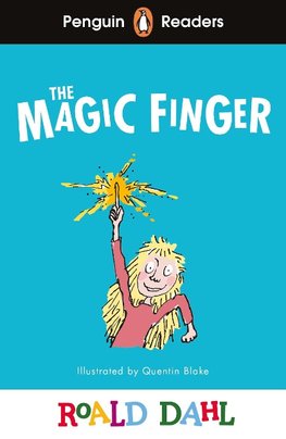 Penguin Readers Level 2: Roald Dahl The Magic Finger (ELT Graded Reader)