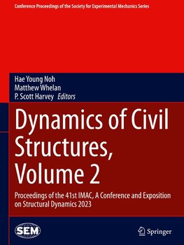 Dynamics of Civil Structures, Volume 2