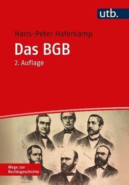 Wege zur Rechtsgeschichte: Das BGB