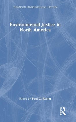 Environmental Justice in North America