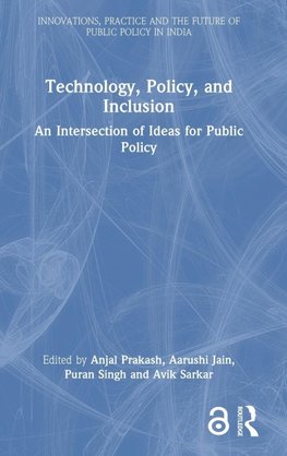 Technology, Policy, and Inclusion