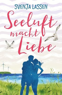 Seeluft macht Liebe