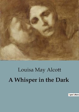 A Whisper in the Dark