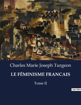 LE FÉMINISME FRANCAIS