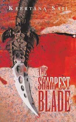 The Sharpest Blade