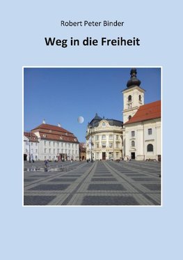 Weg in die Freiheit