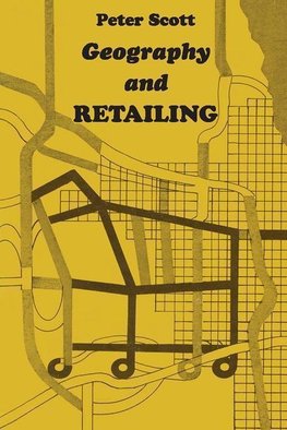 Scott, P: Geography and Retailing