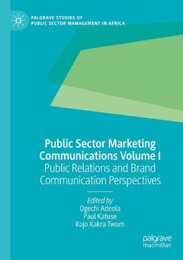 Public Sector Marketing Communications Volume I