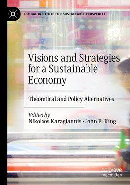 Visions and Strategies for a Sustainable Economy