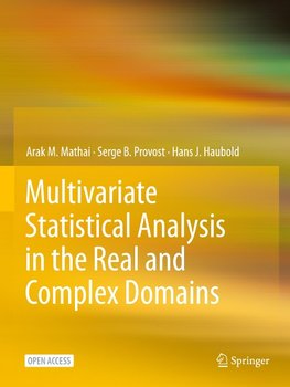 Multivariate Statistical Analysis in the Real and Complex Domains