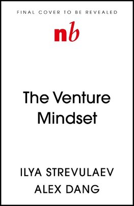 The Venture Mindset