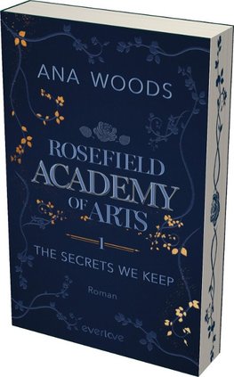 Rosefield Academy of Arts - The Secrets We Keep