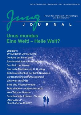 Jung Journal Heft 50: Unus mundus. Eine Welt! - Heile Welt?