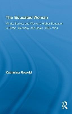 Rowold, K: Educated Woman