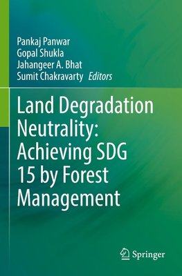 Land Degradation Neutrality: Achieving SDG 15 by Forest Management