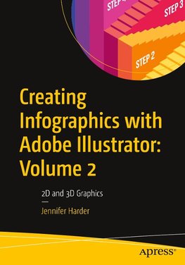 Creating Infographics with Adobe Illustrator: Volume 2