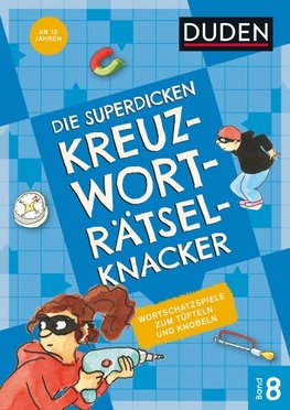 Die superdicken Kreuzworträtselknacker  ab 12 Jahren (Band 8)